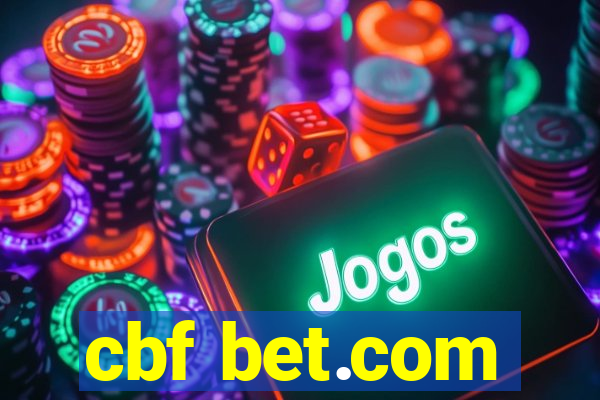 cbf bet.com
